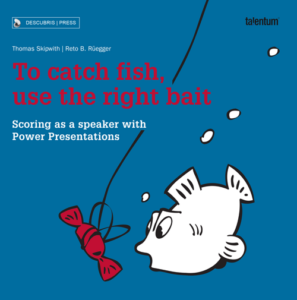 Book: To catch fish, use the right bait