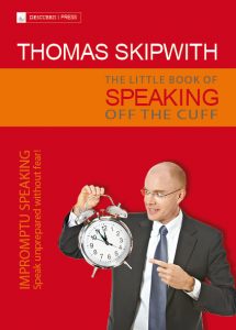 Learn how to speak off the cuff with confidence